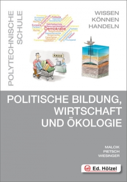 Politische Bildung Wirtschaft und Oekologie PTS Hoelzel Verlag