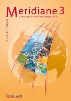 MEHR! Hoelzel Verlag Meridiane 3 Unterstufe Geografie