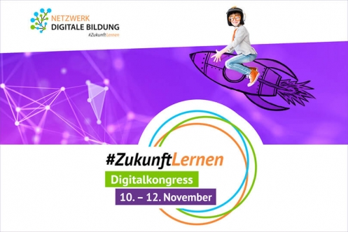 MEHR! Bildungsmagazin Was jetzt | Digitalkongress #ZukunftLernen © Netzwerk Digitale Bildung